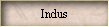 Indus